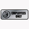 Brushed Metal Office Sign, Employees Only, 9 x 3, Silver