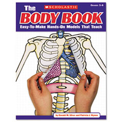 Scholastic The Body Book: Easy-to-Make Hands-on Models That Teach
